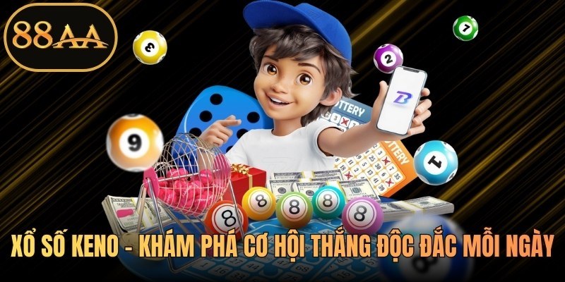 Xổ Số Keno